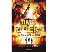 Time Riders - Tome 5