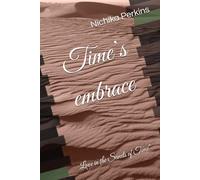 Time’s embrace: Love in the Sands of Time"