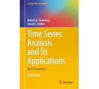 Time Series Analysis and Its Applications: With R Examples