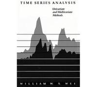 Time Series Analysis Univariate and Multivariate Methods by William Wei Other Book William W.S. Wei (Auteur)