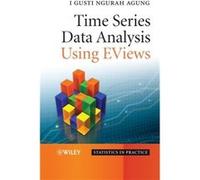 Time Series Data Analysis Using EViews by I. Gusti Ngurah University of Indonesia Agung Hardcover Book Agung (Auteur)