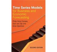 Time Series Models for Business and Economic Forecasting - Anne Opschoor - Cambridge University Press - Livre en Anglais - Hardback Anne OpschoorAnne Opschoor (Auteur)