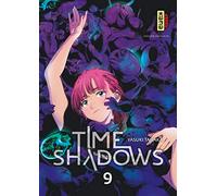 Time shadows - Tome 9