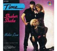 TIME - Shaker,Shaker/Makin´Love (7" Vinyl Single)(1985)(Blow UP INT 110.560)