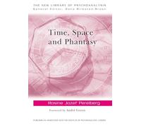 Time, Space and Phantasy