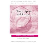 Time, Space and Phantasy