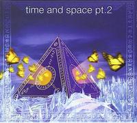 Time & Space PT. 2 / Various
