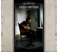 Time Stands Still by Chris Smither (2009-09-29)