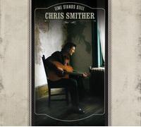 Chris Smither - Time Stands Still