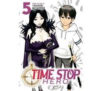 Time Stop Hero Vol. 5