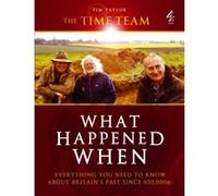 Time Team Guide to What Happened When Taylor, Tim (Auteur)