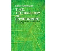 Time, Technology And Environment