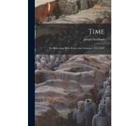 Time: The Refreshing River (Essays And Addresses, 1932-1942)