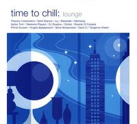 Various Artists - Time to Chill: Lounge [Import]