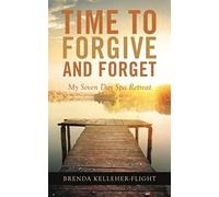 Time To Forgive And Forget