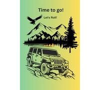 Time to go!: Let's roll!