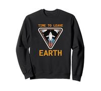 Time to Leave Earth (Graphique de Vaisseau Spatial) Sweatshirt
