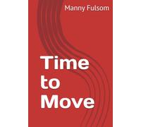 Time to Move