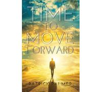 Time To Move Forward