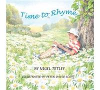 Time to Rhyme by Nigel Tetley Inconnu (Auteur)
