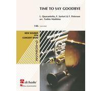 Time To Say Goodbye / Score + Parties