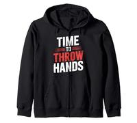 Time to Throw Hands Boxing Fighter Attitude Athlete - Sweat à Capuche
