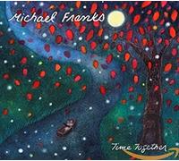 Time together Michael Franks (Interprète) https://www.fnac.com/a3622287/Michael-Franks-Time-together-CD-album?oref=94ccad50-a656-892e-72f8-b3067e974628