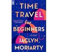 Time Travel for Beginners