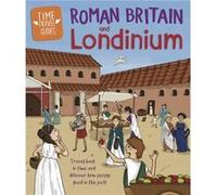 Time Travel Guides Roman Britain and Londinium by Ben Hubbard Ben Hubbard (Auteur)