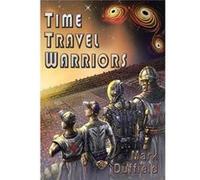 Time Travel Warriors - Mark Duffield - Author Solutions Inc - Livre en Anglais Mark DuffieldMark Duffield (Auteur)