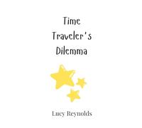 Time Traveler's Dilemma