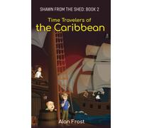 Time Travelers of the Caribbean
