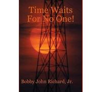 Time Waits For No One!