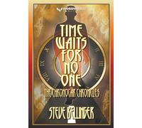 Time Waits For No One