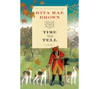 Time Will Tell: A Novel