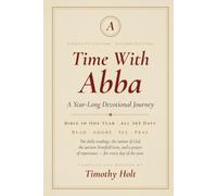Time With Abba: A Year Long Devotional Journey