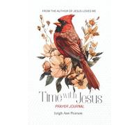 Time with Jesus: Prayer Journal