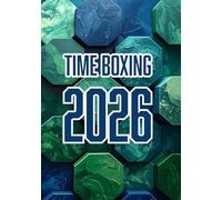 Timeboxing Planner en Español: Organiza tu dia, enfocate y usa el tiempo a tu favor......