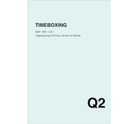 Timeboxing Quartalsplaner Q2: April - Juni • Tagesplaner für 3 Monate mit Zeitblöcken & Reflexion
