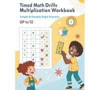 Timed Math Drills Multiplication Workbook: Daily timed tests to help students master single digit and double digit multiplication skills with clear confidence building practice with answer key