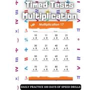 Timed Tests Multiplication: Math Drills, Practice 100 days of speed drills