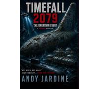 Timefall 2079: The Unknown Event