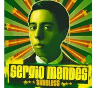 Sergio Mendes - Timeless