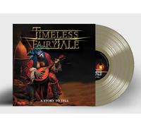 Timeless Fairytale - A Story to Tell (Gold Vinyl) [Import]