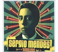 Sergio Mendes – Timeless