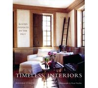 Timeless Interiors: Rooms Inspired by the Past