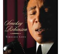 Timeless Love by Smokey Robinson (2006-05-03)