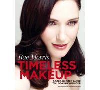 Timeless Makeup: A Step-by-step Guide to Looking Younger