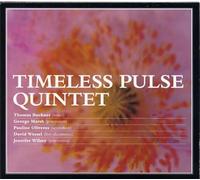 Timeless Pulse Quintet - Timeless Pulse Quintet