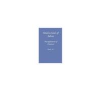 Timeless Seeds Of Wisdom And Advice
